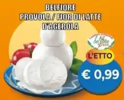 Supermercato Papale Belfiore provola/fior di latte d'agerola offerta