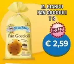 Supermercato Papale M. bianco pan goccioli t8 offerta