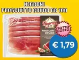 Supermercato Papale Negroni prosciutto crudo offerta