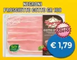 Supermercato Papale Negroni prosciutto cotto offerta
