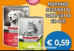 Supermercato Papale Morando scatolette cane/gatto offerta