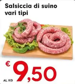 Despar Salsiccia di suino vari tipi offerta