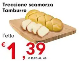 Despar Treccione scamorza Tamburro offerta