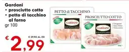 Despar Gardani prosciutto cotto petto di tacchino al forno offerta