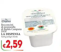 D'Italy Bocconcini di mozzarella di Bufala Campana DOP LA DISPENSA offerta