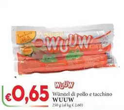 D'Italy Würstel di pollo e tacchino WUUW offerta