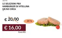 Prezzemolo e Vitale Le selezioni P&V hamburger di vitellina offerta