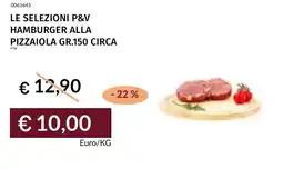 Prezzemolo e Vitale Le selezioni P&V hamburger alla pizzaiola circa offerta