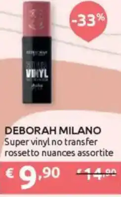 Ipersoap DEBORAH MILANO Super vinyl no transfer rossetto nuances assortite offerta