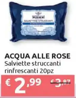 Ipersoap ACQUA ALLE ROSE Salviette struccanti rinfrescanti 20pz offerta