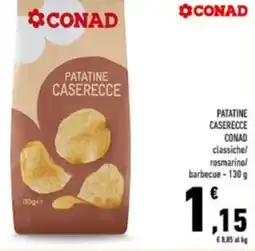 Conad Patatine CASERECCE CONAD offerta