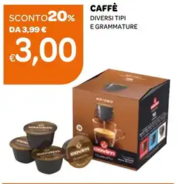 Ekom Caffè diversi tipi e grammature offerta