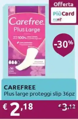 Ipersoap CAREFREE Plus large proteggi slip 36pz offerta