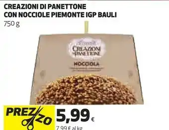 Ipercoop Creazioni di panettone con nocciole piemonte igp offerta