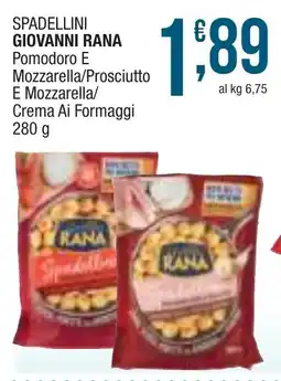 Sidis mini SPADELLINI GIOVANNI RANA Pomodoro E Mozzarella/Prosciutto E Mozzarella/ Crema Ai Formaggi offerta