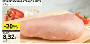 Ipercoop Fesa di tacchino a tranci offerta