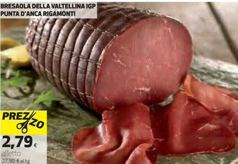 Ipercoop Bresaola della valtellina igp punta anca offerta
