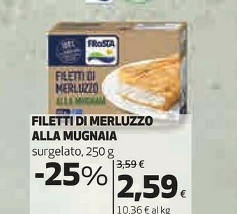 Ipercoop Filetti di merluzzo alla mugnaia 250 g(ml) offerta
