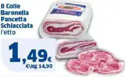 Sigma Il Colle Baronella Pancetta Schlacclata offerta