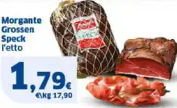 Sigma Morgante Grossen Speck offerta