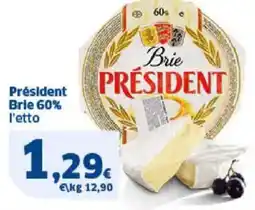 Sigma Président Brie 60% l'etto offerta