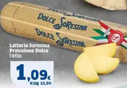 Sigma Latterla Soresina Provolone Dolce l'etto offerta