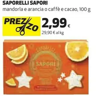 Ipercoop Saporelli mandorla e arancia 100 g offerta