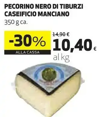 Coop Caseificio manciano pecorino nero di tiburzi offerta