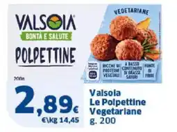 Sigma Valsoia Le Polpettine Vegetariane offerta