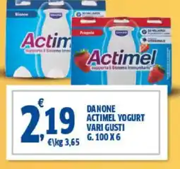 Sigma Danone actimel yogurt vari gusti offerta