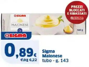 Sigma Sigma Malonese tubo offerta