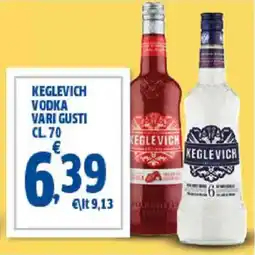 Sigma Keglevich vodka vari gusti offerta