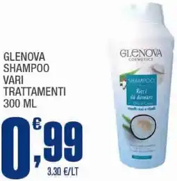 Splendidi e Splendenti Glenova shampoo vari trattamenti offerta
