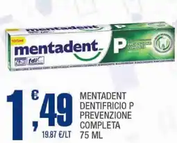 Splendidi e Splendenti Mentadent dentifricio p prevenzione completa offerta