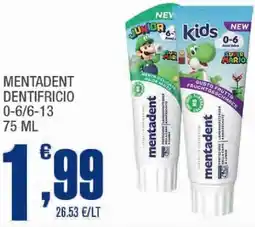 Splendidi e Splendenti Mentadent dentifricio 0-6/6-13 offerta