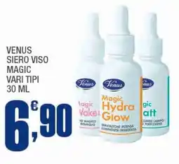 Splendidi e Splendenti Venus siero viso magic vari tipi offerta