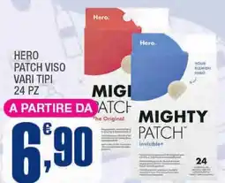 Splendidi e Splendenti Hero patch viso vari tipi 24 pz offerta