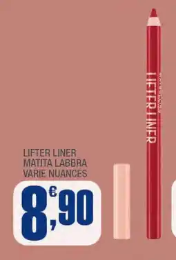 Splendidi e Splendenti Lifter liner matita labbra varie nuances offerta