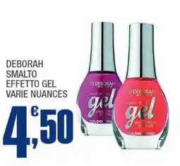 Splendidi e Splendenti Deborah smalto effetto gel varie nuances offerta
