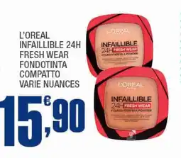 Splendidi e Splendenti L'OREAL INFAILLIBLE 24H FRESH WEAR FONDOTINTA COMPATTO VARIE NUANCES offerta
