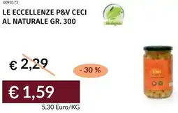 Prezzemolo e Vitale Le eccellenze p&v ceci al naturale offerta
