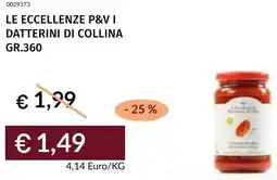 Prezzemolo e Vitale Le eccellenze p&v i datterini di collina offerta