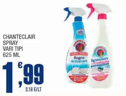Splendidi e Splendenti Chanteclair spray vari tipi offerta
