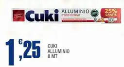 Splendidi e Splendenti Cuki alluminio 8 mt offerta