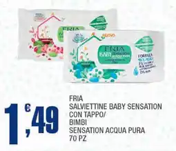 Splendidi e Splendenti Fria salviettine baby sensation con tappo/ bimbi sensation acqua pura 70 pz offerta