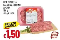Galassia Fior di scelta salsiccia di suino aperta offerta