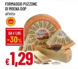 Galassia Formaggio puzzone di moena dop offerta