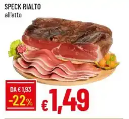 Galassia Speck rialto offerta