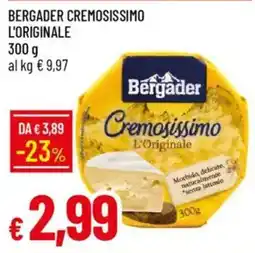 Galassia Bergader cremosissimo l'originale offerta