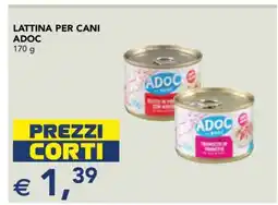 Esselunga LATTINA PER CANI ADOC offerta